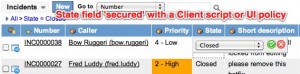 State Field Client Script UI Policy Security